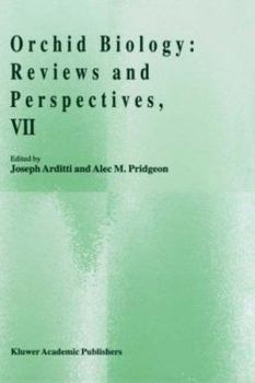 Orchid Biology: Reviews and Perspectives, VII