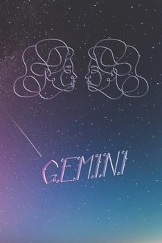 Daily Planner Gemini Zodiac Sign - 52 Weeks: Astrology Appointment Book, Horoscope weekly calendar, undated, 120 Pages, 6" x 9" Organizer