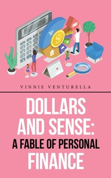 Paperback Dollars and Sense: a Fable of Personal Finance Book