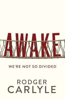 Paperback Awake: We're Not So Divided Book