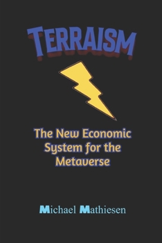 Paperback Terraism: The New Economic System for the Metaverse Book