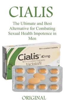 Paperback Original: The Ultimate and Best Alternative for Combating Sexual Health Impotence in Men Book