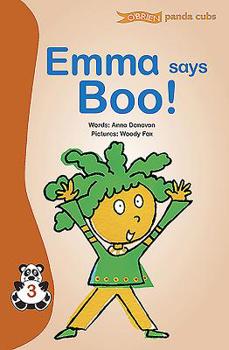 Paperback Emma Says Boo! Book