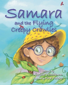 Paperback Samara and Flying Creepy Crawlies Book