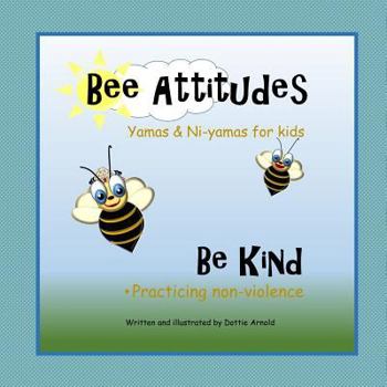 Paperback Bee Attitudes: Be Kind Book