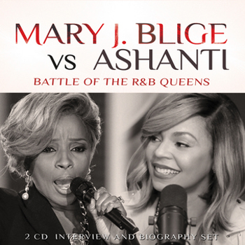 Mary J. Blige vs. Ashanti: Battle of the R&B Queen