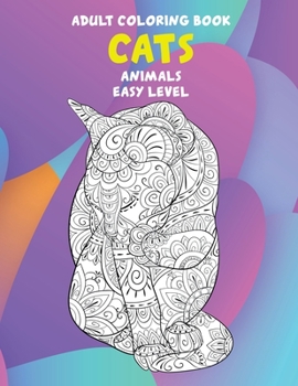 Paperback Adult Coloring Book Animals Easy Level - Cats Book