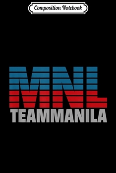 Composition Notebook: Teammanila National Team Sports  Journal/Notebook Blank Lined Ruled 6x9 100 Pages