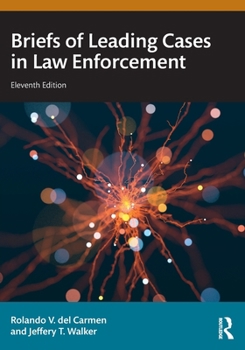 Paperback Briefs of Leading Cases in Law Enforcement Book