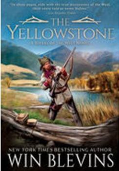 The Yellowstone: A Mountain Man Western Adventure Series