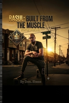 Paperback Rasul: Built from the Muscle Book