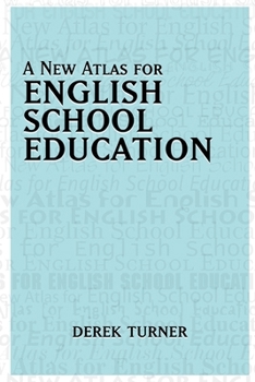 Paperback A New Atlas for English School Education Book