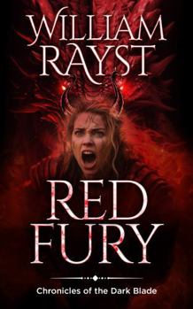 Red Fury: Chronicles of the Dark Blade