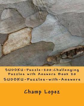 Paperback SUDOKU-Puzzle-200: Challenging Puzzles with Answers Book 20: SUDOKU-Puzzles-with-Answers Book