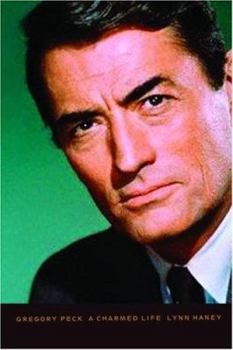 Hardcover Gregory Peck: A Charmed Life Book