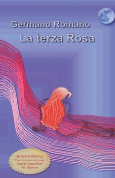 Paperback La terza Rosa. [Italian] Book