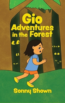 Hardcover Gio Adventures in the Forest Book