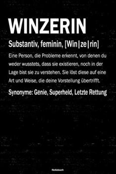 Winzerin Notizbuch: Winzerin Journal DIN A5 liniert 120 Seiten Geschenk (German Edition)