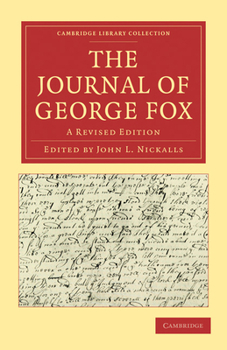 Paperback The Journal of George Fox: A Revised Edition Book
