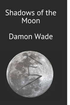 Paperback Shadows of the Moon Book