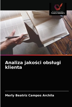 Paperback Analiza jakości obslugi klienta [Polish] Book