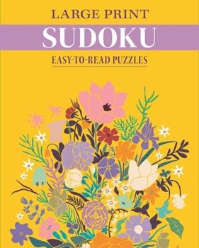 Paperback Large Print Sudoku: Easy-To-Read Puzzles Book