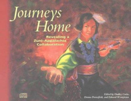 Journeys Home: Revealing a Zuni-Appalachia Collaboration