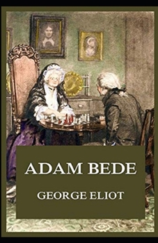 Paperback Adam Bede Illustrated Book