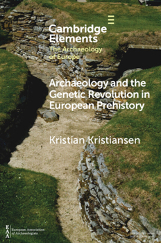 Paperback Archaeology and the Genetic Revolution in European Prehistory Book