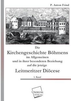 Paperback Die Kirchengeschichte Bohmens [German] Book