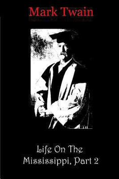 Paperback Life On The Mississippi, Part 2 Book