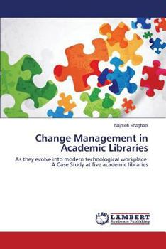 Paperback Change Management in Academic Libraries Book