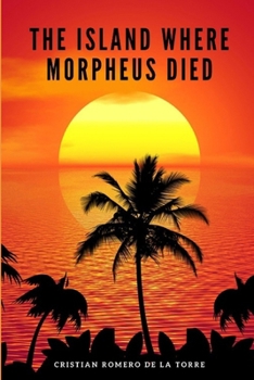 The island where Morpheus died.