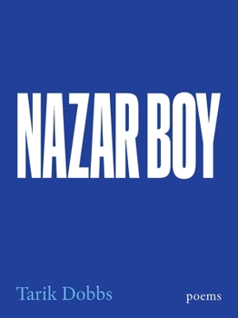 Paperback Nazar Boy: Poems Book