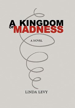 Paperback A Kingdom of Madness Book