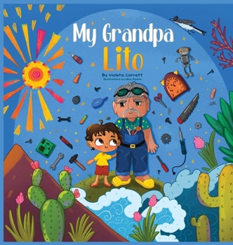 Hardcover My Grandpa Lito Book
