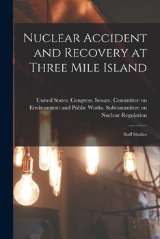 Paperback Nuclear Accident and Recovery at Three Mile Island: Staff Studies Book