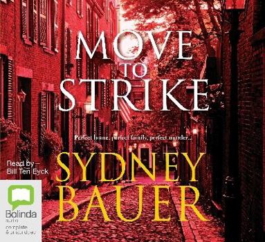 Move to Strike - Book #4 of the David Cavanaugh