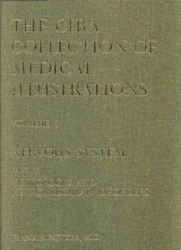 Hardcover The Netter Collection of Medical Illustrations - Nervous System: Part II - Neurologic and Neuromuscular Disorders Book
