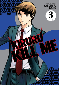 Paperback Kiruru Kill Me Vol. 3 Book