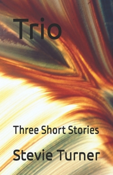 Paperback Trio: Three Short Stories Book