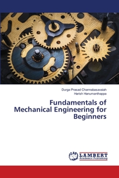 Paperback Fundamentals of Mechanical Engineering for Beginners Book