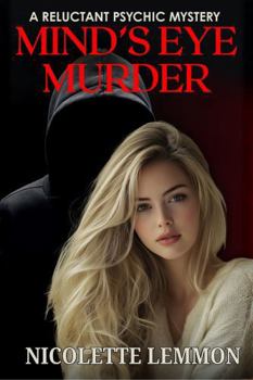 Paperback Minds Eye Murder (The Reluctant Psychic Mysteries) Book