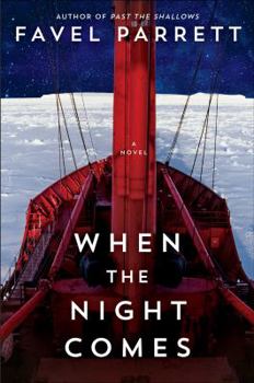 Hardcover When the Night Comes: A Novel Book