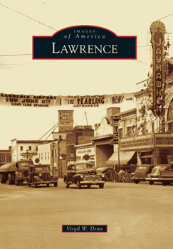 Lawrence - Book  of the Images of America: Kansas
