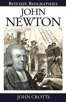 John Newton - Book  of the Bitesize Biographies