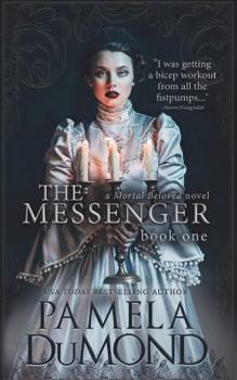 The Messenger's Handbook - Book #1 of the Mortal Beloved