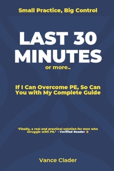Paperback LAST 30 MINUTES or more: If I Can Overcome PE, So Can You with My Complete Guide Book