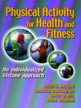 Paperback Physical Activity for Health and Fitness Book