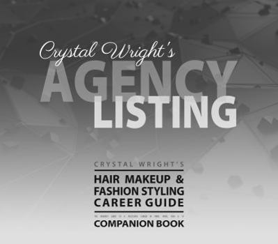 Paperback Crystal Wright's The Hair Makeup & Fashion Styling Career Guide Book
